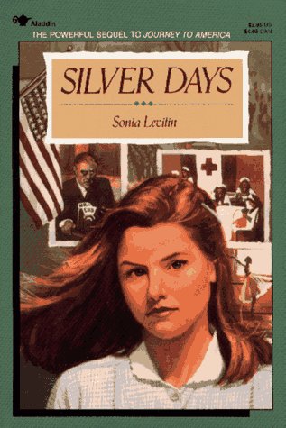 Silver Days (Journey to America, #2)