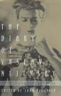 The Diary of Vaslav Nijinsky by Vaslav Nijinsky