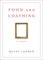 Food and Loathing: A Life Measured Out in Calories (Hardcover)