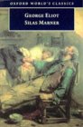 Silas Marner: The Weaver of Raveloe 