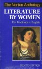 The Norton Anthology Of Literature By Women: The Traditions In English
