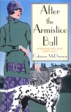 After the Armistice Ball (Dandy Gilver, #1)