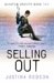 Selling Out (Quantum Gravity, #2)