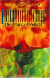The Diary of Pelly D by L.J. Adlington The Diary of Pelly D by L.J. Adlington