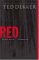 Red: The Heroic Rescue (The Circle, #2)