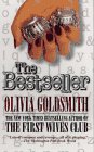 The Bestseller by Olivia Goldsmith The Bestseller by Olivia Goldsmith
