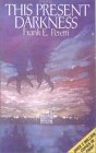 This Present Darkness by Frank Peretti