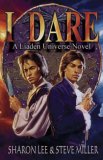 I Dare (Liaden Universe, #11)