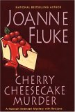 Cherry Cheesecake Murder (Hannah Swensen, #8)