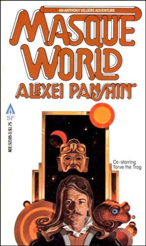 Masque World (Anthony Villiers #3)  - Alexei Panshin