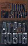 At All Costs by John Gilstrap At All Costs by John Gilstrap