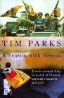 A Season With Verona by Tim Parks A Season With Verona by Tim Parks