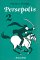 Persepolis, Volume 2