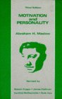 Motivation and Personality by Abraham Harold Maslow Motivation and Personality by Abraham Harold Maslow