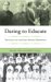 Daring to Educate