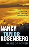 Abuse Of Power by Nancy Taylor Rosenberg Abuse Of Power by Nancy Taylor Rosenberg