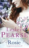 Rosie by Lesley Pearse Rosie by Lesley Pearse
