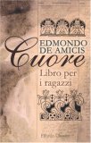 Cuore by Edmondo De Amicis Cuore by Edmondo De Amicis
