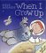 When I Grow Up