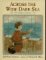 Across the Wide Dark Sea: The Mayflower Journey