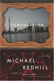 Consolation by Michael Redhill
