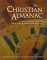 The Christian Almanac: A Dictionary of Day Celebrating History's Most Significant People and Events