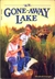Gone-Away Lake (Paperback)