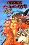 Against the Wind (Elfquest: The Blood of Ten Chiefs, #4) Against the Wind (Elfquest: The Blood of Ten Chiefs, #4)