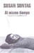 Al mismo tiempo: Ensayos y conferencias (Hardcover)