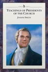 Teachings of Presidents of the Church by The Church of Jesus Christ ...