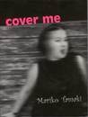 Cover Me Cover Me