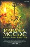 Rahasia Meede: Misteri Harta Karun VOC Rahasia Meede: Misteri Harta Karun VOC