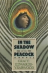 In the Shadow of the Peacock In the Shadow of the Peacock