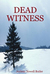Dead Witness