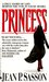 Princess: A True Story of Life Behind the Veil in Saudi Arabia (Mass Market Paperback)