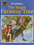 The Magic Faraway Tree (Hardcover)