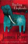 Hunting Elephants