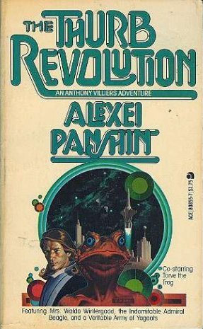 The Thurb Revolution (Anthony Villiers #2)  - Alexei Panshin