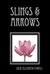 Slings & Arrows