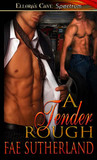 A Tender Rough A Tender Rough