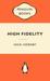 High Fidelity