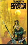 Transit To Scorpio by Alan Burt Akers Transit To Scorpio by Alan Burt Akers