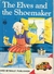 The Elves and the Shoemaker (Hardcover)