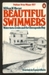 Beautiful Swimmers: Watermen, Crabs, and the Chesapeake Bay (Paperback)