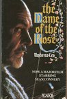 The Name of the Rose by Umberto Eco