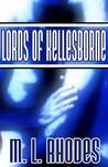 Lords of Kellesborne by M.L. Rhodes Lords of Kellesborne by M.L. Rhodes