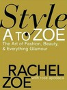 Style A to Zoe by Rachel Zoe