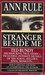 The Stranger Beside Me (Paperback)