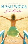 Just Breathe Just Breathe