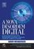 A Nova Desordem Digital (Paperback)